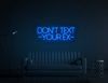 Don't text your ex