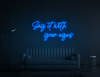 Say it with your eyes