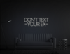 Don't text your ex